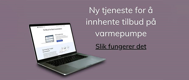 Ny tjeneste for å finne beste tilbud på varmepumpe