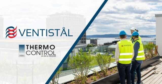 Ventistål og Thermo Control blir innlemmet i AIRVANCE Group